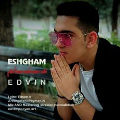Edvin   –  Eshgham